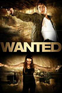 دانلود فیلم Wanted 2008 تحت تعقیب