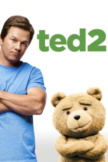 دانلود فیلم Ted 2 2015 تد ۲