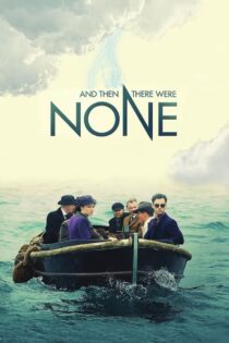 دانلود سریال And Then There Were None سپس هیچ‌ کدام باقی نماندند