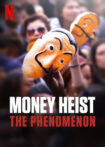 دانلود مستند Money Heist The Phenomenon 2020 پدیده سرقت پول