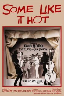 دانلود فیلم Some Like It Hot 1959 بعضی ها داغشو دوست دارند