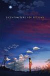 دانلود انیمه ۵ Centimeters per Second 2007 پنج سانتی متر در ثانیه