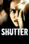 دانلود فیلم Shutter 2004 شاتر