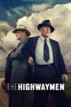 دانلود فیلم The Highwaymen 2019 مردان بزرگراه