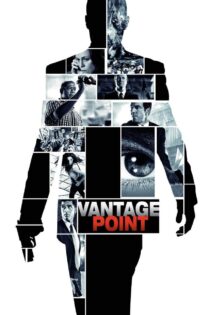 دانلود فیلم Vantage Point 2008 دیدگاه برتر