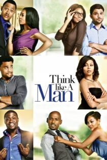 دانلود فیلم Think Like a Man 2012 مثل یک مرد فکر کن