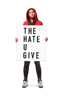 دانلود فیلم The Hate U Give 2018 نفرتی که تو می‌کاری