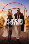 دانلود فیلم Murder Mystery 2 2023 راز جنایت ۲