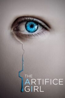 دانلود فیلم The Artifice Girl 2022 دختر مصنوعی