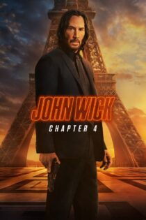 دانلود فیلم John Wick: Chapter 4 2023 جان ویک ۴