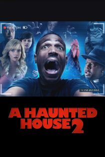 دانلود فیلم A Haunted House 2 2014 خانه تسخیر شده ۲