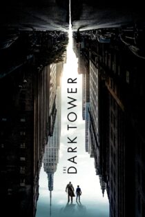 دانلود فیلم The Dark Tower 2017 برج تاریکی