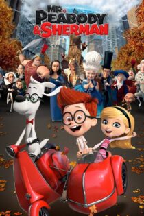 دانلود انیمیشن Mr. Peabody & Sherman 2014 آقای پیبادی و شرمن