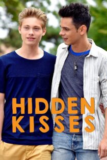 دانلود فیلم Hidden Kisses 2016 بوسه های پنهان