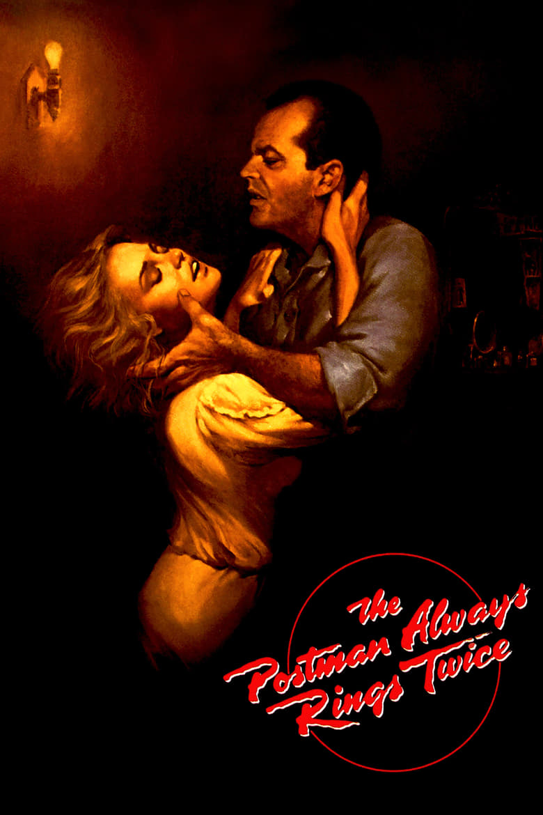 دانلود فیلم The Postman Always Rings Twice 1981 پستچی همیشه دو بار زنگ می زند