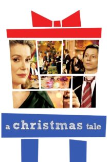 دانلود فیلم A Christmas Tale 2008 داستان کریسمس