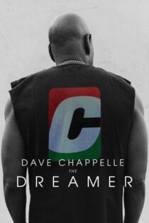 دانلود فیلم Dave Chappelle: The Dreamer 2023 دیو شپل: رویاپرداز